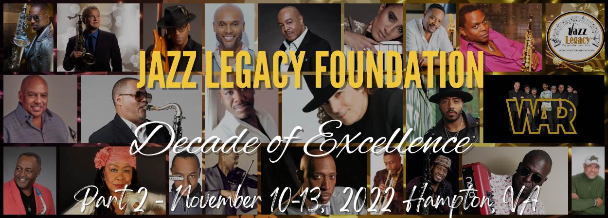 Jazz Legacy Foundation Decade Of Excellence - PT 2