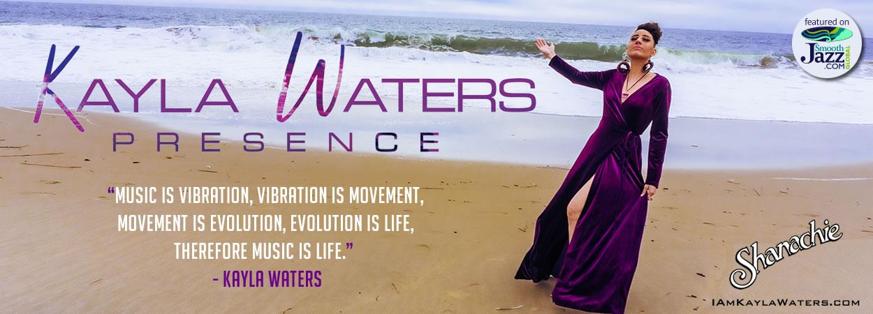 Kayla Waters - Presence