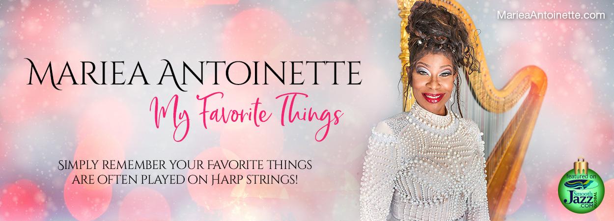 Mariea Antoinette - My Favorite Things