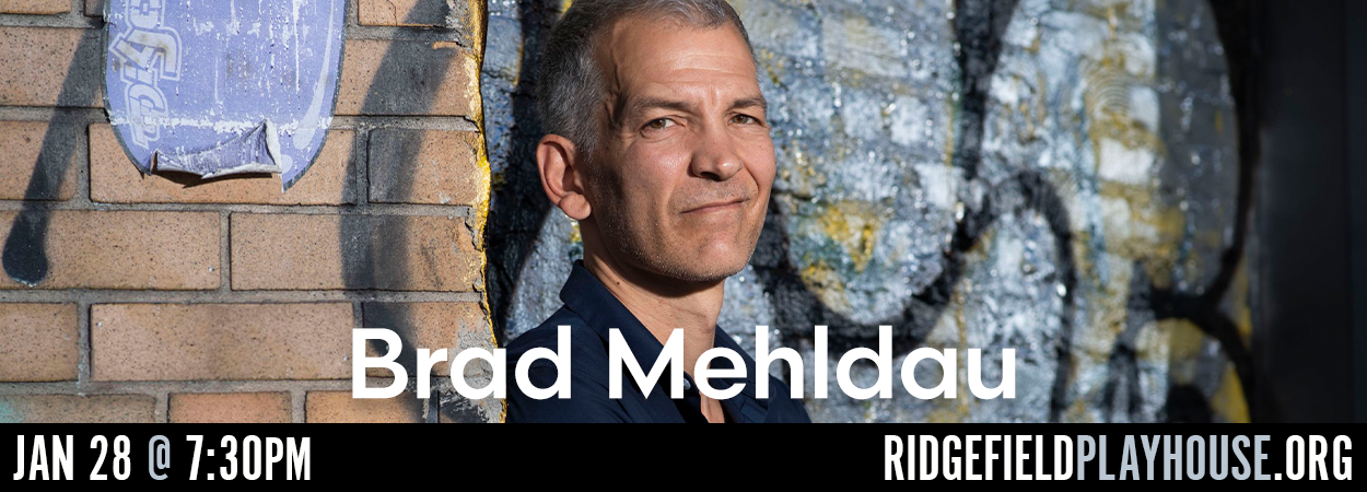 Ridgefield Playhouse - Brad Meldau