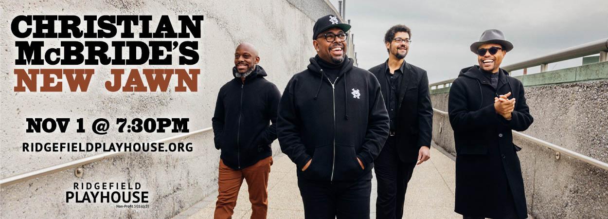 The Ridgefield Playhouse - Christian McBride's New Jaw