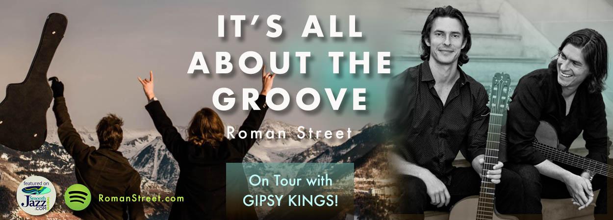 Roman Street -  It's All About The Groove