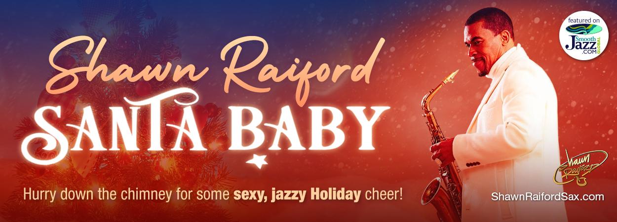 Shawn Raiford - Santa Baby