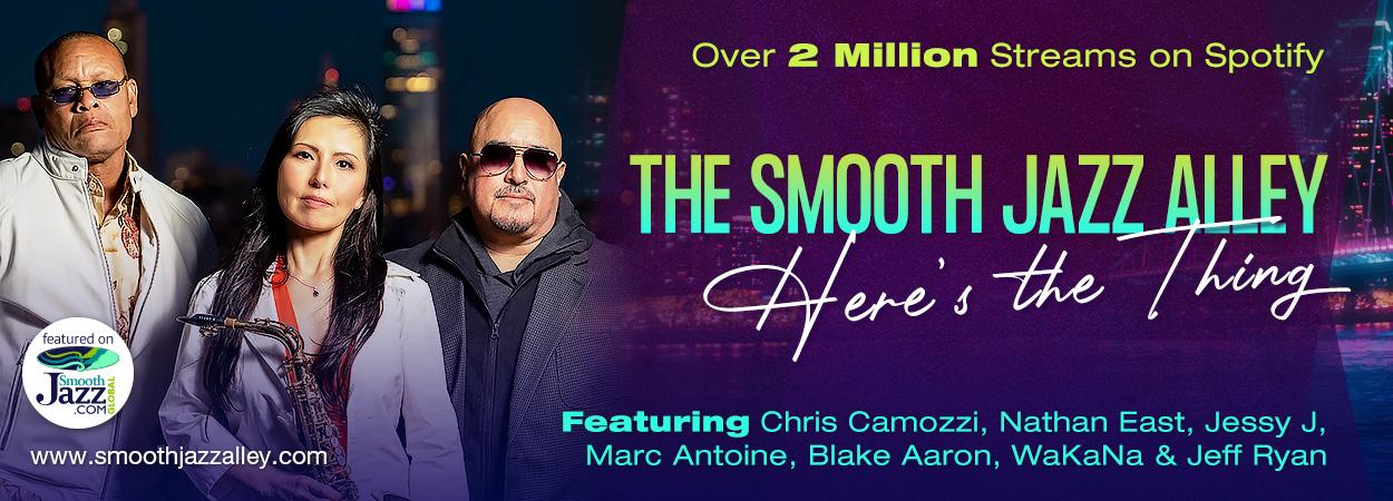 The Smooth Jazz Alley - Here's The Thing