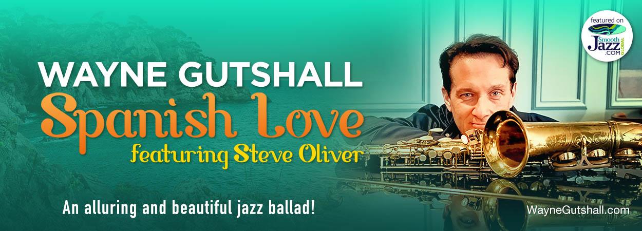 Wayne Gutshall - Spanish Love