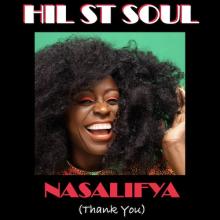 Hill St. Soul - Nasalifya (Thank You)