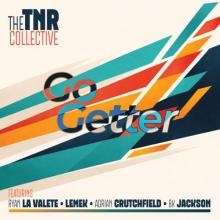 TNR Collective - Go Getter