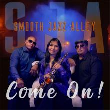 The Smooth Jazz Alley - Come On!