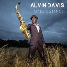 Alvin Davis - Make A Stance