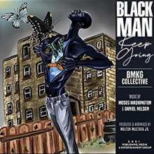 BMKG Collective  - Black Man Keep Going