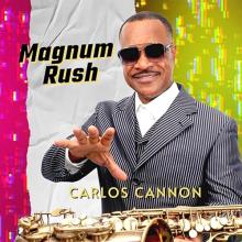 Carlos Cannon - Magnum Rush cover