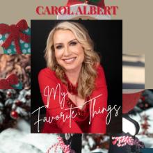 Carol Albert - My Favorite Things