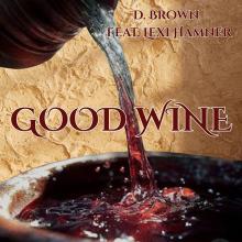 D. Brown - "Good Wine" cover