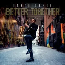 Daryl Beebe - Better Together