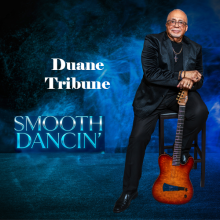 Duane Tribune - Smooth Dancin'
