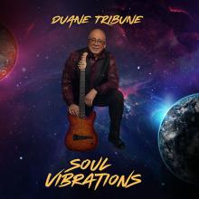 Duane Tribune - Soul Vibrations cover