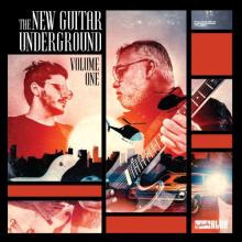 The New Guitar Underground - The New Guitar Underground Vol. 1