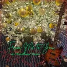 Ian "Bassbwoy" Boyce - From Me To You