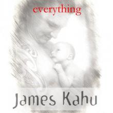 James Kahu - Everything