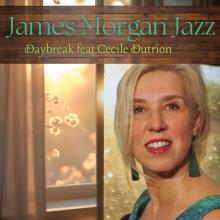 James Morgan Jazz - Daybreak