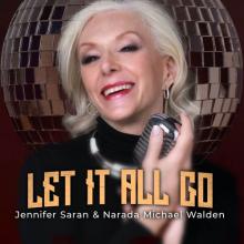 Jennifer Saran - Let It All Go