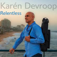 Karén Devroop - Relentless