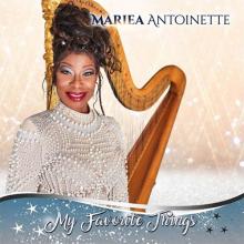 Mariea Antoinette - My Favorite Things