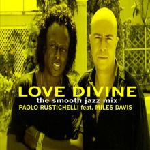 Paolo Rustichelli - Love Divine