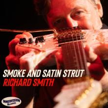 Richard Smith - Smoke and Satin Strut