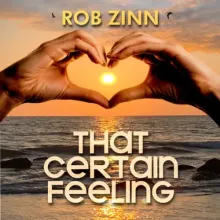 Rob Zinn - That Certain Feeling