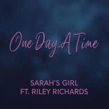 Sarah's Girl - One Day at a Time