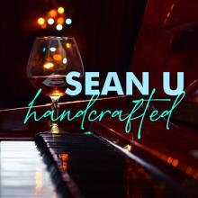 Sean U - Handcrafted