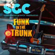 Spontaneous Groovin' Combustion (SGC*) - Funk In The Trunk