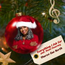 Sharon Rae North - Everything I Ask For