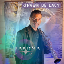 Shawn De Lacy - Charisma