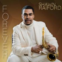 Shawn Raiford - Forever