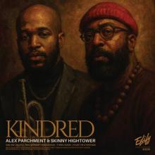 Skinny Hightower & Alex Parchment - Kindred