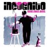 Incognito - Music. Magic. Ironic cover