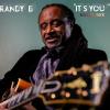 Randy B - It's You