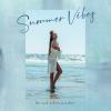 Brad Alexander - Summer Vibes