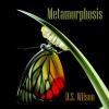 D.S. Wilson - Metamorphosis