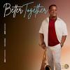 Erly Thornton - Better Together