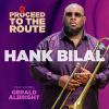 Hank Bilal - Proceed to the Route cover