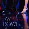 Jay Rowe - The Next Step