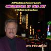 Jeff Golkin & Forever Love - It's You Again