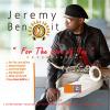 Jeremy Benoit (The Real JB Saax) - For The Love Of You