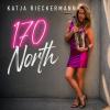 Katja Rieckermann  - 170 North cover