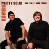 Kombo - Pretty Solid