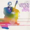 Lawson Rollins - Next Steps