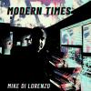 Mike Di Lorenzo - Modern Times